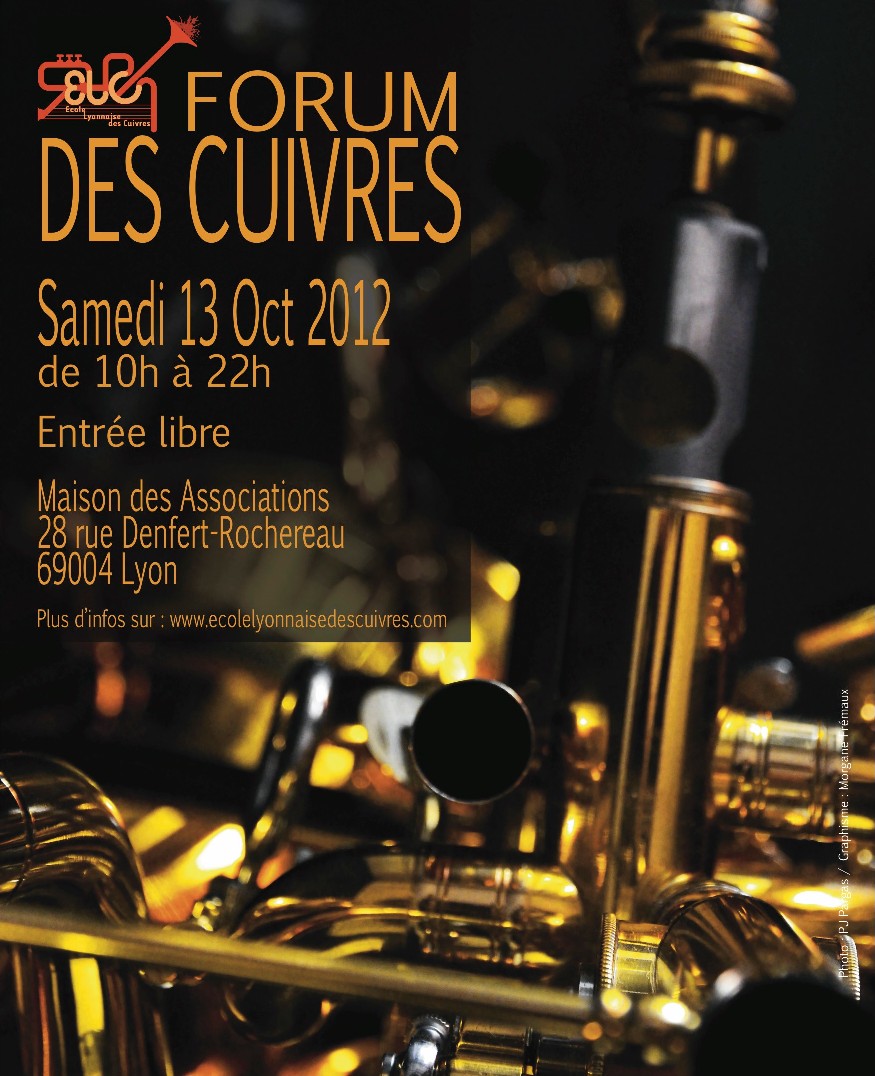 L'Ecole Lyonnaise des Cuivres vous invite au Forum des Cuivres le samedi 13 octobre à la Maison des associations de la Croix-Rousse